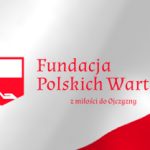 3. Urodziny Fundacji Polskich Wartości