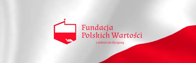 3. Urodziny Fundacji Polskich Wartości