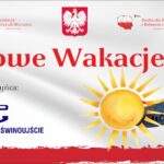Przed nami Kresowe Wakacje 2024
